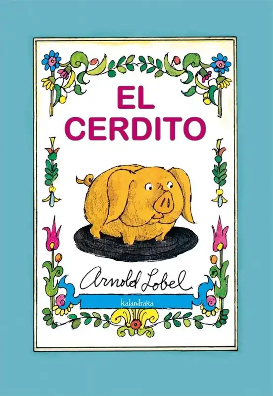 El cerdito Últimas Unidades