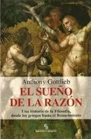 Pago Seguro Sueño de la Razon,El. una Historia de la Filosofia, desde los Griegos al Renacimiento