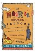 Imprescindible (Must-Have) Nariz de Edward Trencom, La