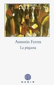 Piqueta, La Novedad
