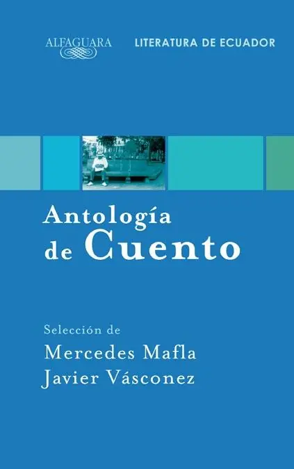 Antologia de Cuento. Literatura de Ecuador Entrega Rápida