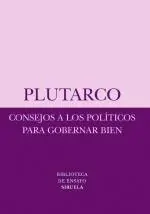 Oferta De Temporada Consejos a los políticos para gobernar bien