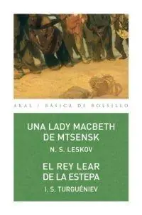 Una Lady Macbeth de Mtsensk / el Rey Lear de la Estepa No Te Lo Pierdas