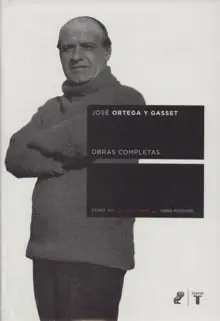 Obras Completas Tomo VII 1902 /1925. Obra Póstuma Ortega y Gasset Ordena Ya