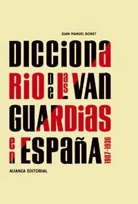 Diccionario de las Vanguardias en España 1907-1936 Más Vendido