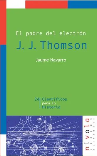 Marca Reconocida J. J. Thomson "El padre del electrón"