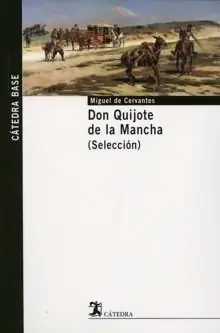 Don Quijote de la Mancha "(Selección)" Directo De Fábrica