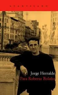 Garantía De Devolución De Dinero Para Roberto Bolaño