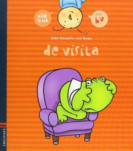 De visita "Pilo y Lía - Letras b, v / Letra ligada" Disponible Ahora