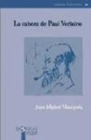 CABEZA DE PAUL VERLAINE, LA Favorito De Clientes