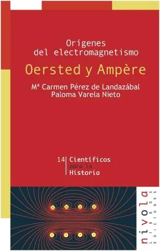Oersted y Ampère "Orígenes del electromagnetismo" Compra Hoy