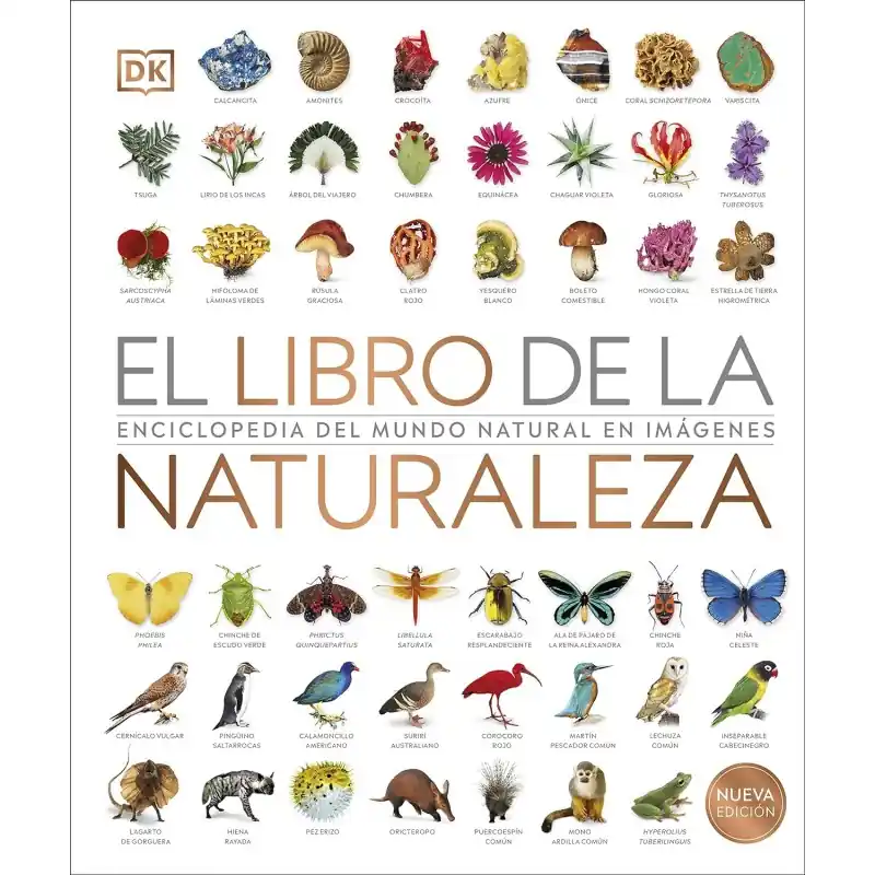 EL LIBRO DE LA NATURALEZA, ENCICLOPEDIA DEL MUNDO NATURAL EN IMÁGENES Oferta De Temporada