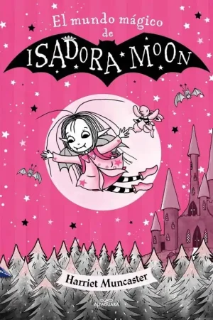 Stock Limitado ISADORA MOON, EL MUNDO MÁGICO DE ISADORA MOON