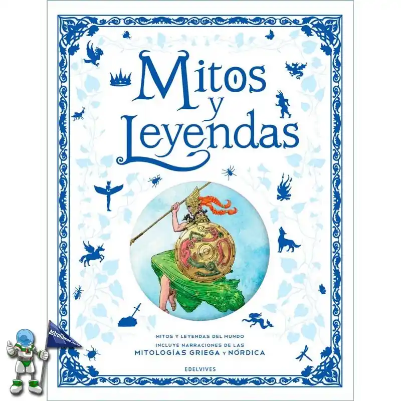 MITOS Y LEYENDAS, ÁLBUMES ILUSTRADOS EDELVIVES Solo Por Tiempo Limitado