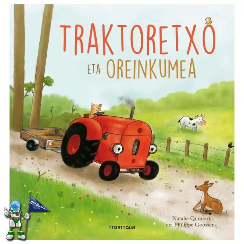 TRAKTORETXO ETA OREINKUMEA Precio Bajo