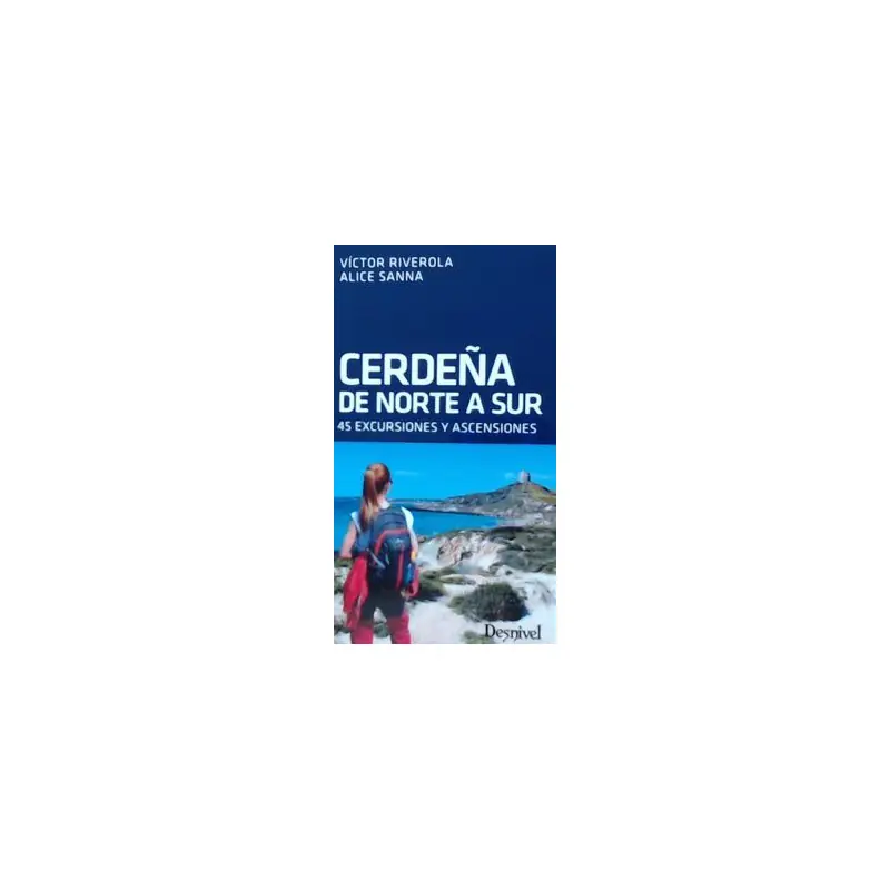 Venta Final SIN DEVOLUCIÓN OUTLET CERDEÑA DE NORTE A SUR, 45 EXCURSIONES Y ASCENSIONES