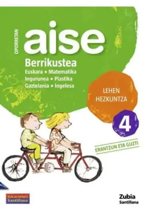 Oferta Flash OPORRETAN AISE BERRIKUSTEA 4