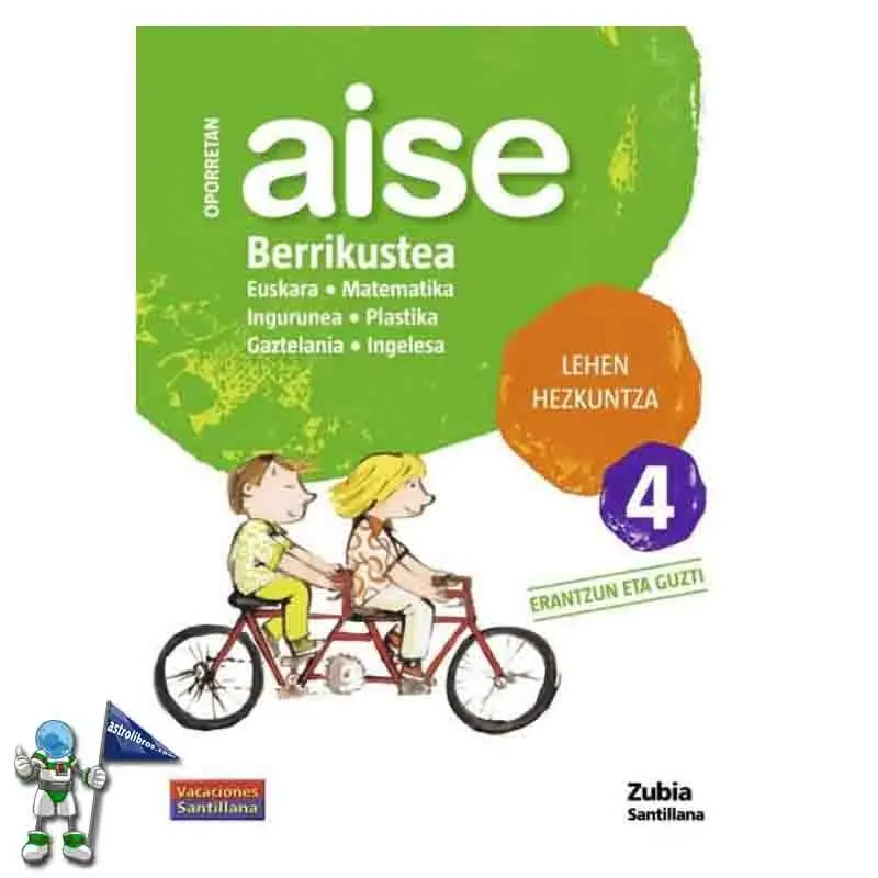 Oferta Flash OPORRETAN AISE BERRIKUSTEA 4