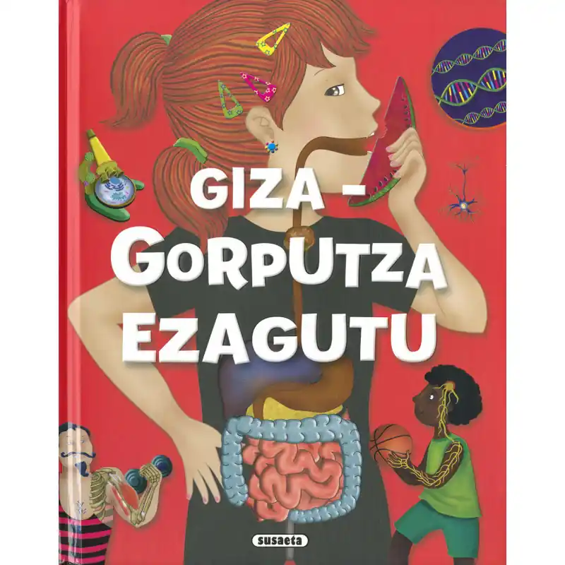 GIZA-GORPUTZA EZAGUTU Favorito De Clientes