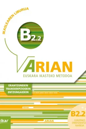 ARIAN B2.2 IKASLEAREN LIBURUA (+ERANTZUNAK) Precio De Fábrica