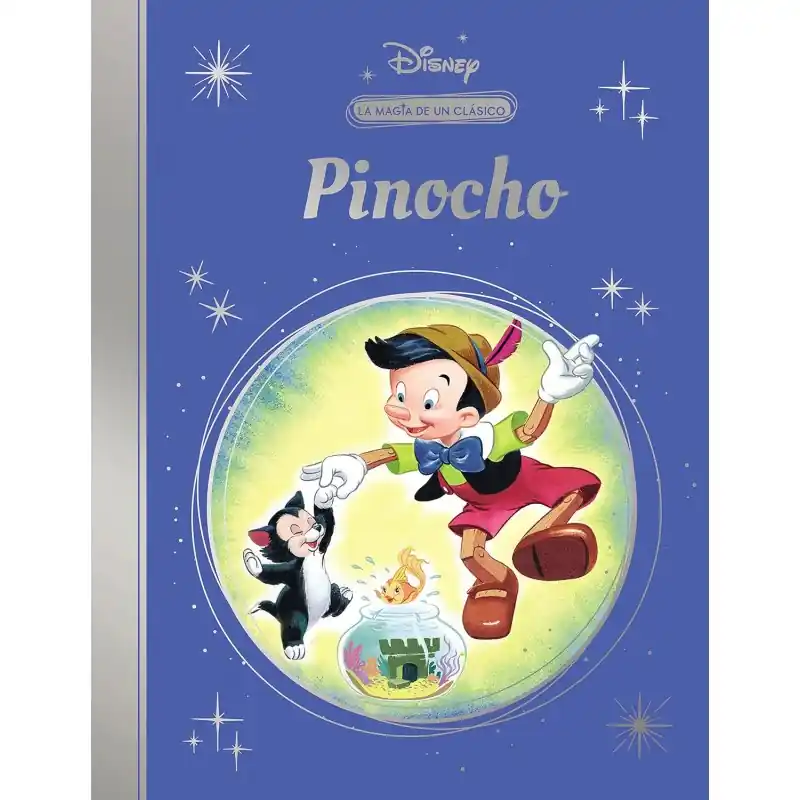 PINOCHO (LA MAGIA DE UN CLÁSICO DISNEY) Última Oportunidad