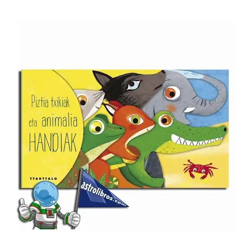 Oferta Especial PIZTIA TXIKIAK ETA ANIMALIA HANDIAK