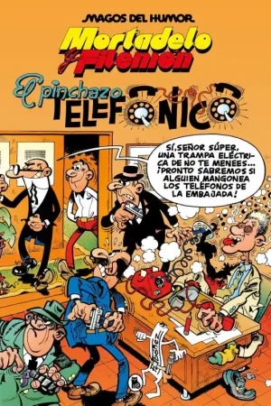 MORTADELO Y FILEMÓN, EL PINCHAZO TELEFÓNICO (MAGOS DEL HUMOR 55) Descuento