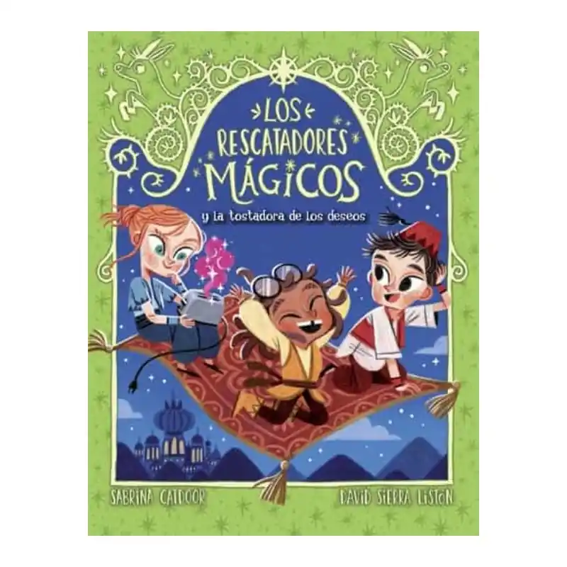 LOS RESCATADORES MÁGICOS 9, LA TOSTADORA DE LOS DESEOS Oferta Limitada