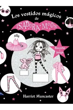 Ordena Ya ISADORA MOON Y LOS VESTIDOS MÁGICOS