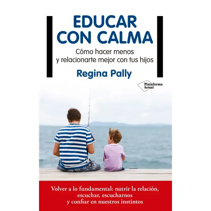 Solo Por Tiempo Limitado EDUCAR CON CALMA