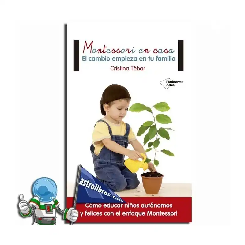Barato MONTESSORI EN CASA EL CAMBIO EMPIEZA EN TU FAMILIA