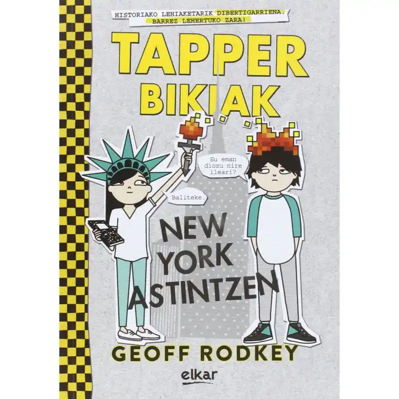 TAPPER BIKIAK NEW YORK ASTINTZEN, TAPPER BIKIAK 2 Novedad