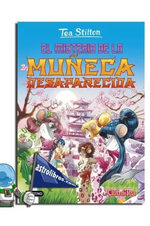 EL MISTERIO DE LA MUÑECA DESAPARECIDA TEA STILTON 10 Ocasión Especial