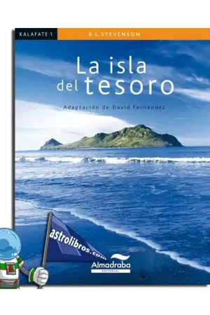 Última Oportunidad LA ISLA DEL TESORO KALAFATE LECTURA FÁCIL