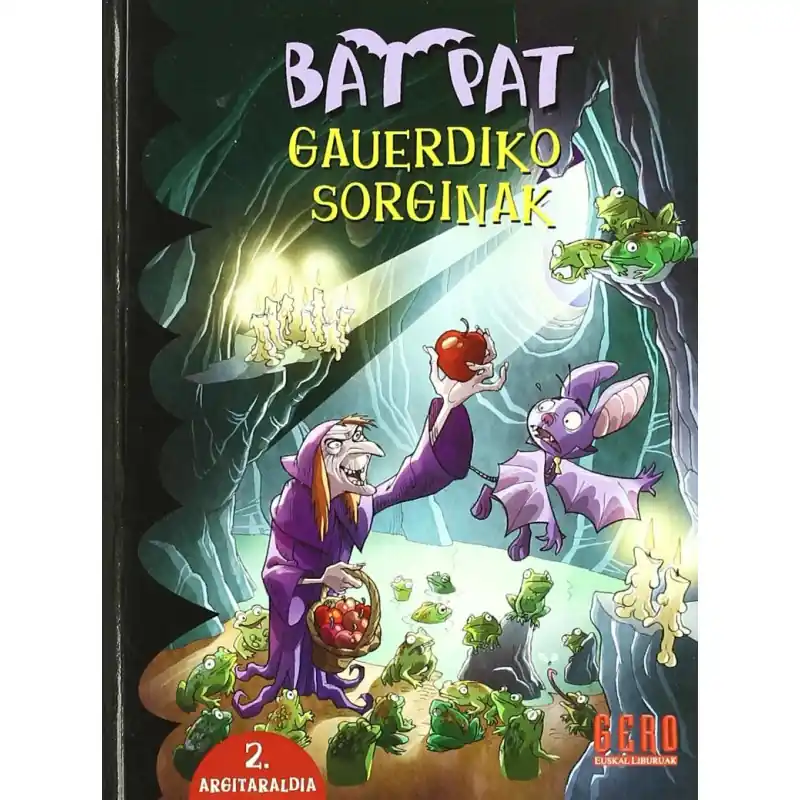 BAT PAT 2, GAUERDIKO SORGINAK Marca Reconocida