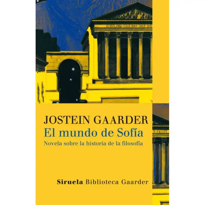 EL MUNDO DE SOFÍA, NOVELA SOBRE LA HISTORIA DE LA FILOSOFÍA Mejor Precio