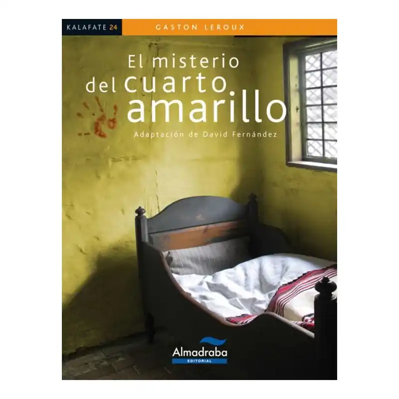 Precio Rebajado EL MISTERIO DEL CUARTO AMARILLO, KALAFATE LECTURA FÁCIL