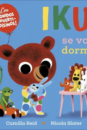 IKU SE VA A DORMIR, LIBRO CON SONIDOS Promoción Exclusiva