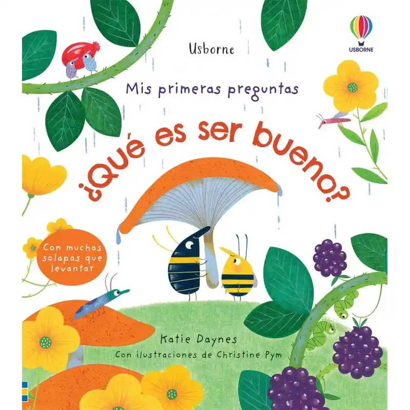 ¿QUÉ ES SER BUENO? MIS PRIMERAS PREGUNTAS USBORNE Devolución Gratuita