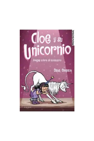 CLOE Y SU UNICORNIO 7, AMIGAS SOBRE EL ESCENARIO Alta Calidad