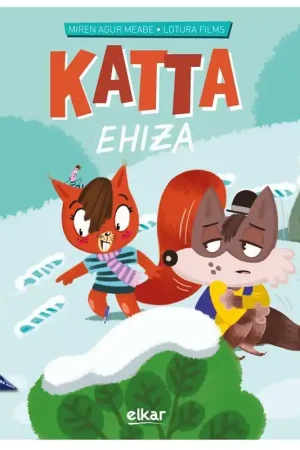 Entrega Rápida KATTA 4, KATTA EHIZAN, CUENTO EN MAYÚSCULA EN EUSKERA