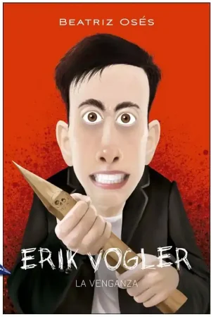 ERIK VOGLER 8 LA VENGANZA A Buen Precio