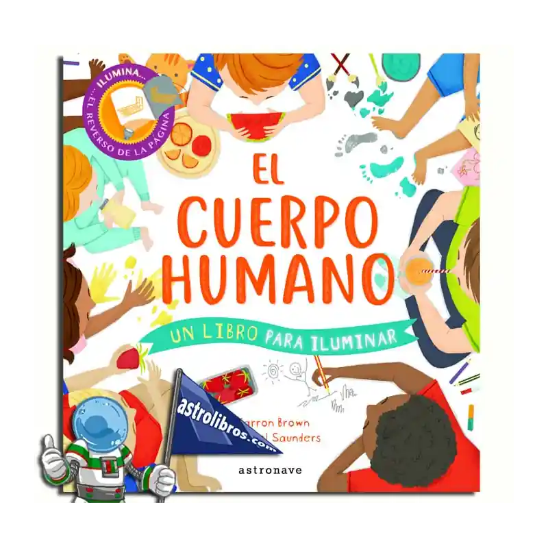 Disponible Ahora EL CUERPO HUMANO UN LIBRO PARA ILUMINAR
