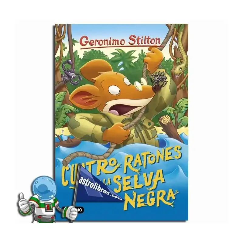 CUATRO RATONES EN LA SELVA NEGRA GERONIMO STILTON 11 Precio Rebajado
