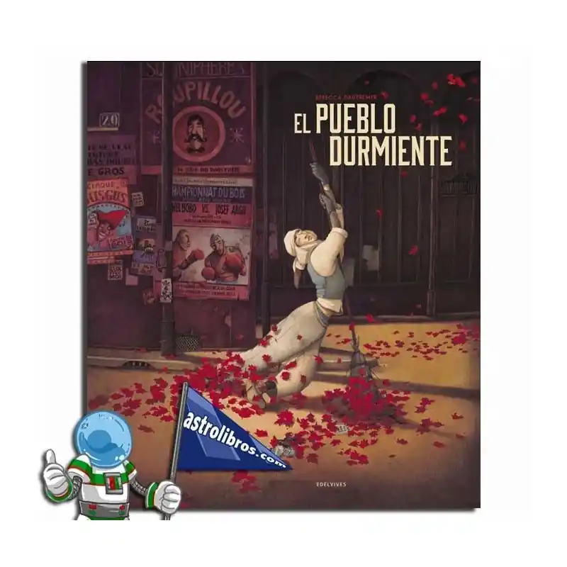 Bestseller EL PUEBLO DURMIENTE REBECCA DAUTREMER