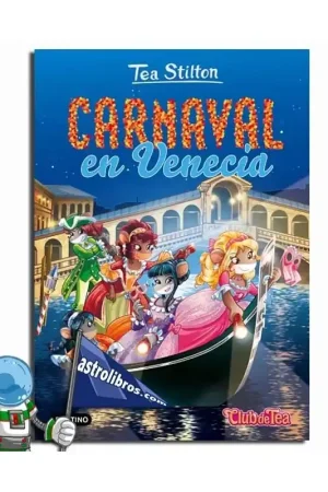 CARNAVAL EN VENECIA TEA STILTON 25 Pago Seguro