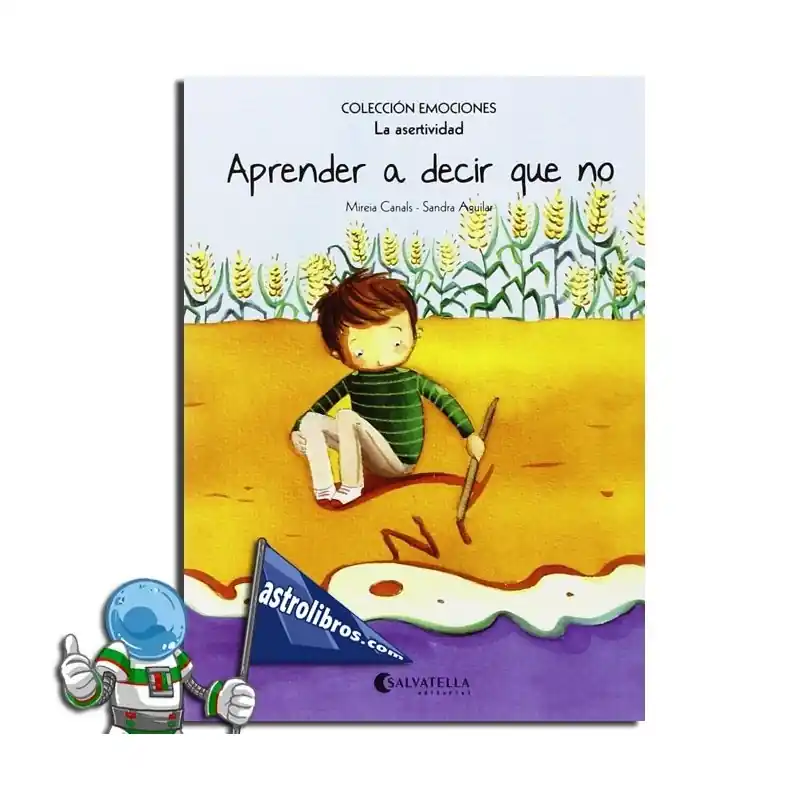 APRENDER A DECIR QUE NO EMOCIONES 7 LA ASERTIVIDAD Solo Por Tiempo Limitado