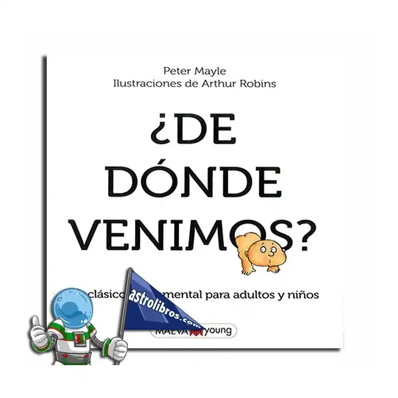 ¿DE DÓNDE VENIMOS?, EDUCACIÓN SEXUAL PARA NIÑOS Y NIÑAS Novedad