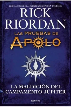 LAS PRUEBAS DE APOLO, LA MALDICIÓN DEL CAMPAMENTO JÚPITER Pago Seguro