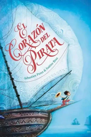 EL CORAZÓN DEL PIRATA Precio Reducido